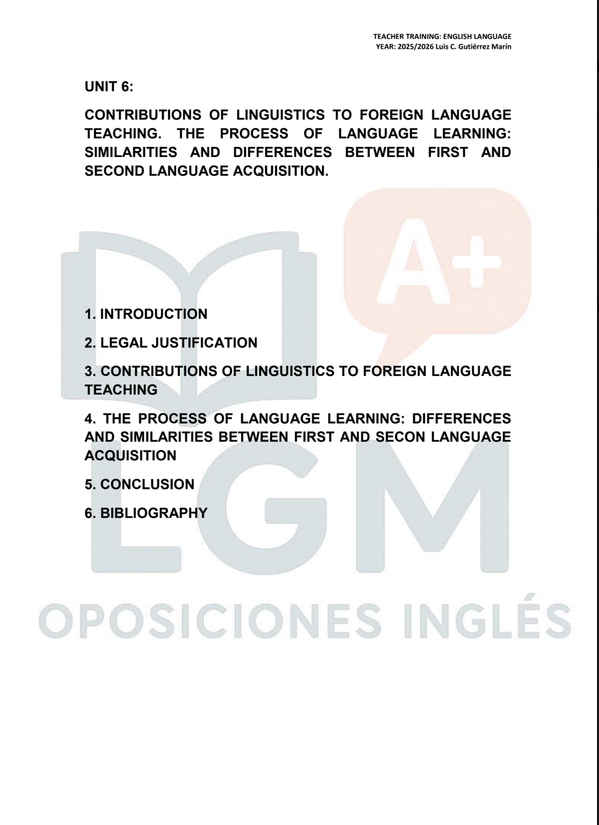 Índice de contenidos de una unidad del temario de Inglés con sus apartados: introducción, justificación legal, desarrollo, conclusión y bibliografía.